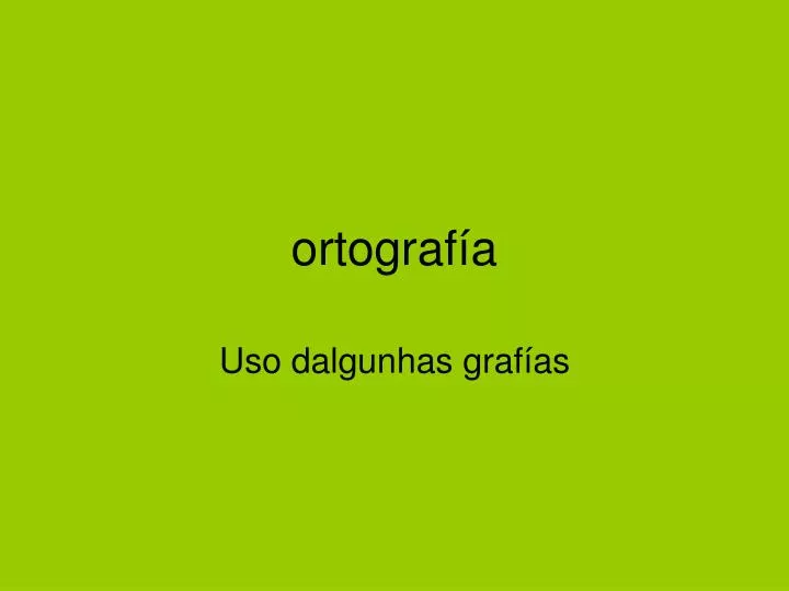 ortograf a