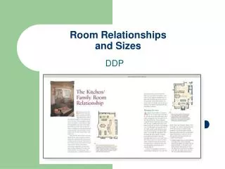 Room Relationships and Sizes