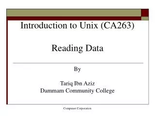 Introduction to Unix (CA263) Reading Data