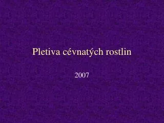 pletiva c vnat ch rostlin