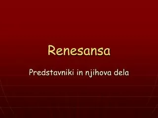 PPT - Renesansa PowerPoint Presentation, Free Download - ID:6163440