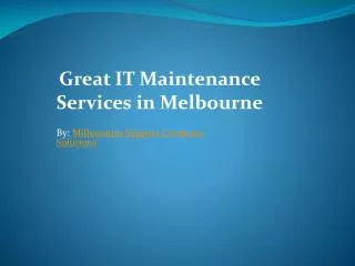 Great IT Maintenance Services in Melbourne