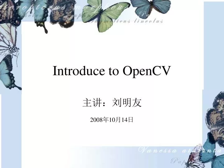 introduce to opencv