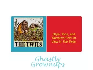 Ghastly Grownups