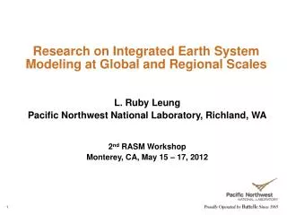 Research on Integrated Earth System Modeling at Global and Regional Scales