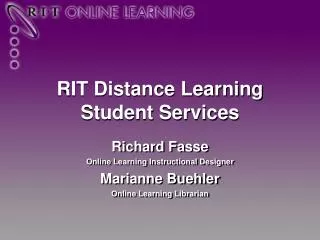 RIT Distance Learning Student Services