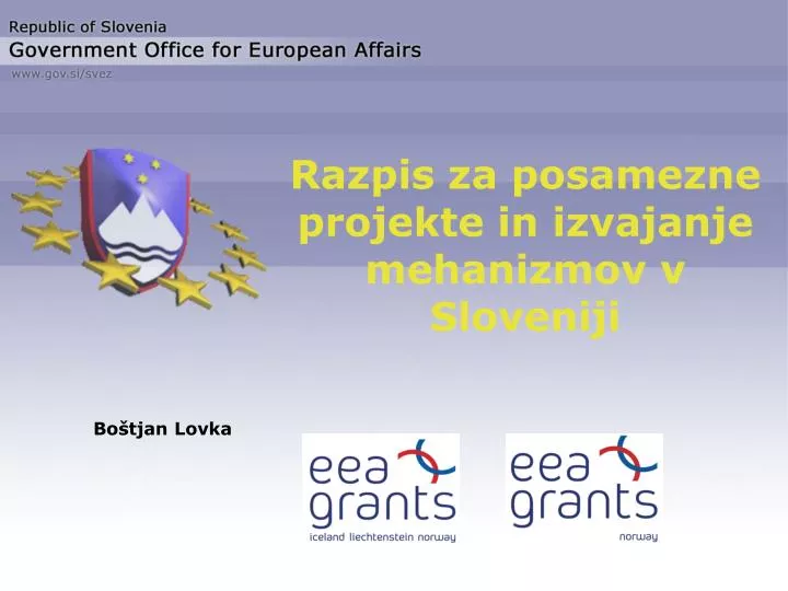 razpis za posamezne projekte in izvajanje mehanizmov v sloveniji