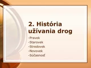 2 hist ria u vania drog