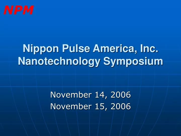 nippon pulse america inc nanotechnology symposium