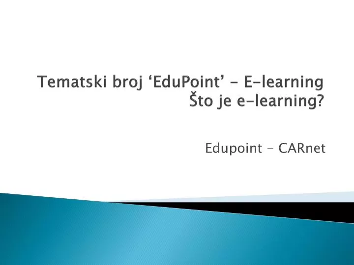 tematski broj edupoint e learning to je e learning