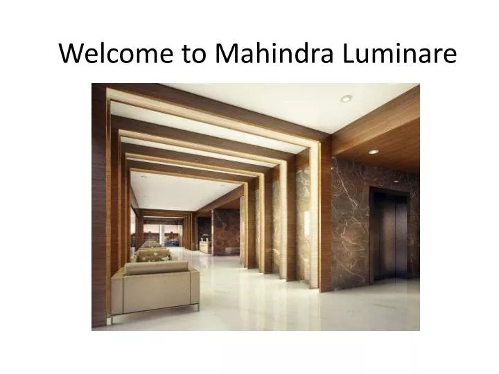 welcome to mahindra luminare