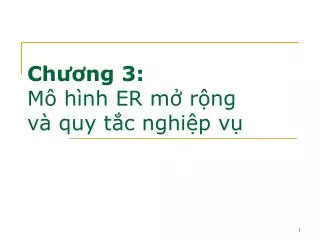 ch ng 3 m h nh er m r ng v quy t c nghi p v