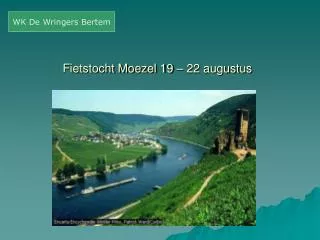 fietstocht moezel 19 22 augustus