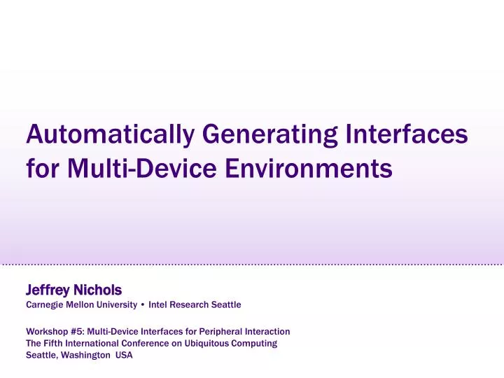 automatically generating interfaces for multi device environments