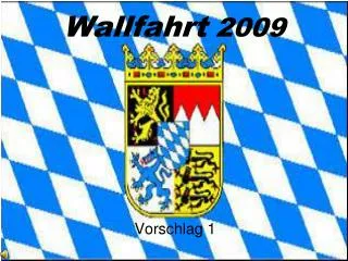 wallfahrt 2009