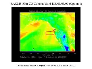 RAQMS 30hr CO Column Valid 18Z 05/05/06 (Option 1)