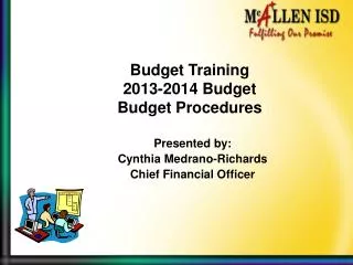 Budget Training 2013-2014 Budget Budget Procedures