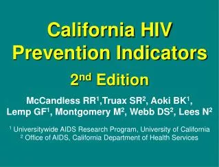 California HIV Prevention Indicators 2 nd Edition