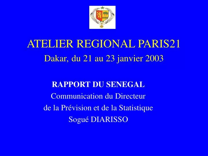 atelier regional paris21 dakar du 21 au 23 janvier 2003
