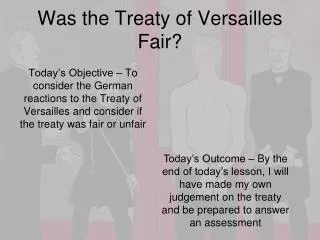 Was the Treaty of Versailles Fair?