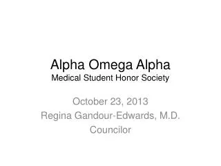 Alpha Omega Alpha Medical Student Honor Society
