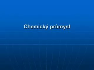 chemick pr mysl