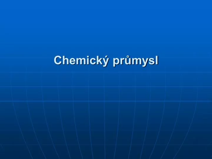 chemick pr mysl