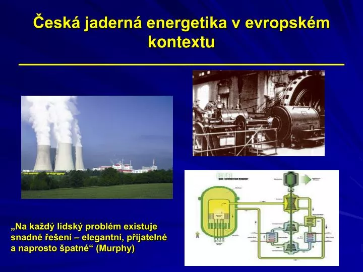 esk jadern energetika v evropsk m kontextu
