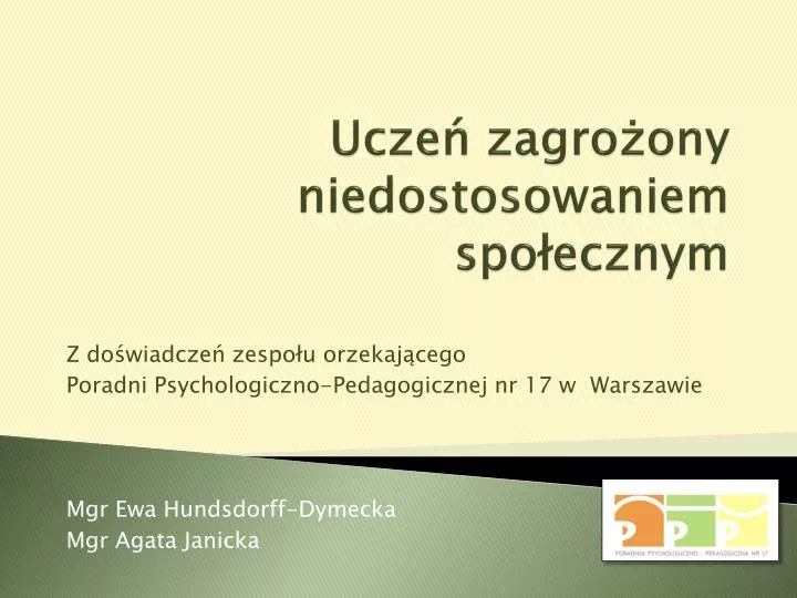 ucze zagro ony niedostosowaniem spo ecznym