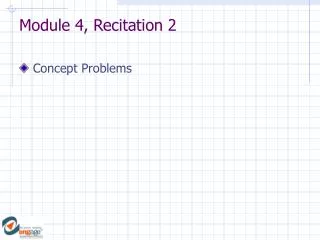 Module 4, Recitation 2