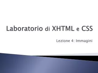 laboratorio di xhtml e css