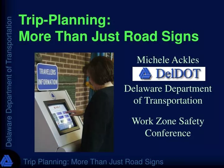 trip planning more than just road signs