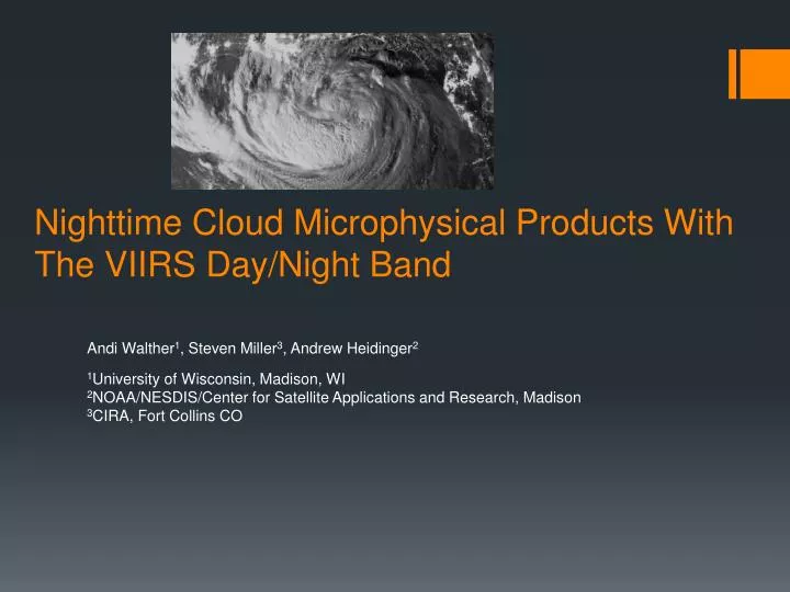 nighttime cloud microphysical products with the viirs day night band