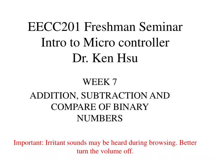 eecc201 freshman seminar intro to micro controller dr ken hsu