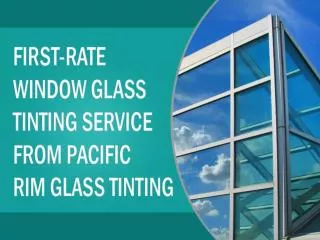 Window tinting in Hawaii from Pacific Rim Glass Tinting