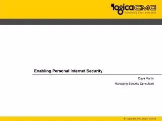 Enabling Personal Internet Security
