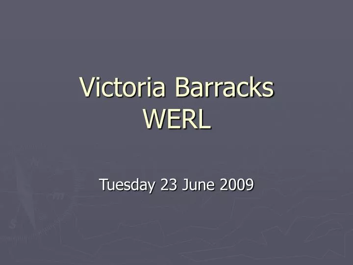 victoria barracks werl