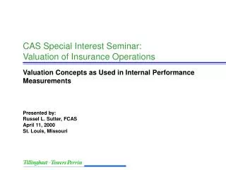 CAS Special Interest Seminar: Valuation of Insurance Operations