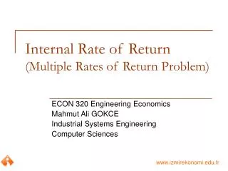 Internal Rate of Return (Multiple Rates of Return Problem)