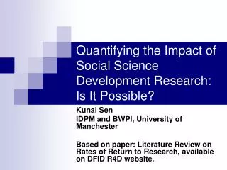 Quantifying the Impact of Social Science Development Research: Is It Possible?