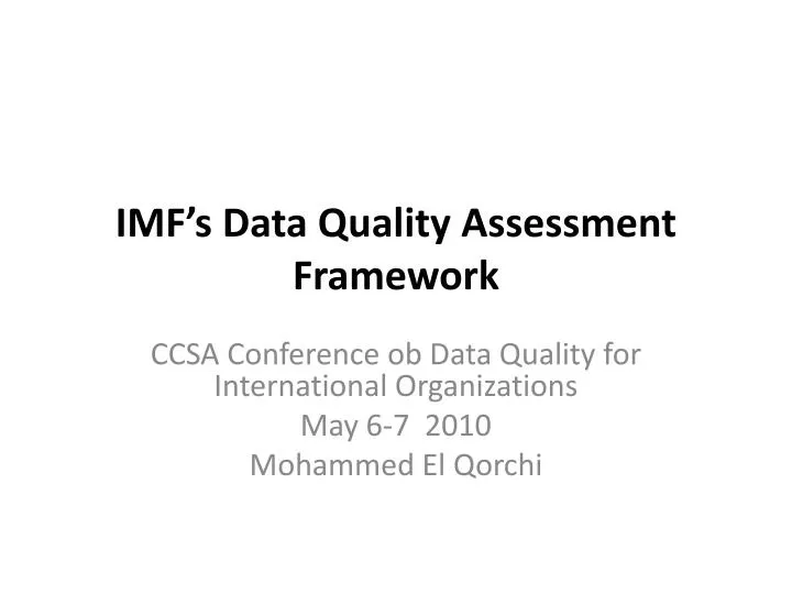 imf s data quality assessment framework