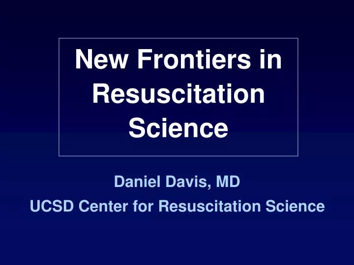 daniel davis md ucsd center for resuscitation science