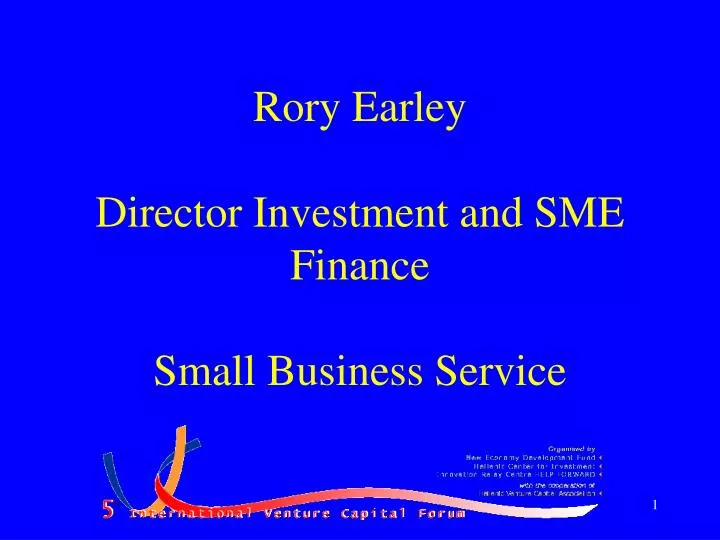 rory earley director investment and sme finance small business service