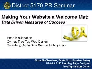 Making Your Website a Welcome Mat: Data Driven Measures of Success