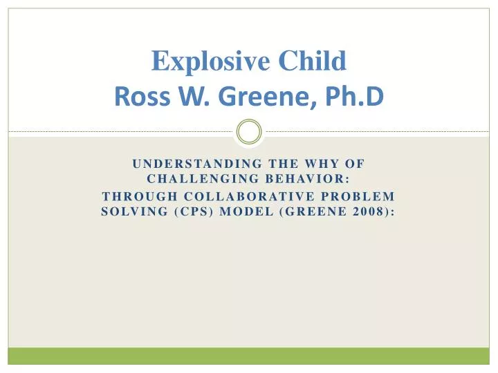 explosive child ross w greene ph d