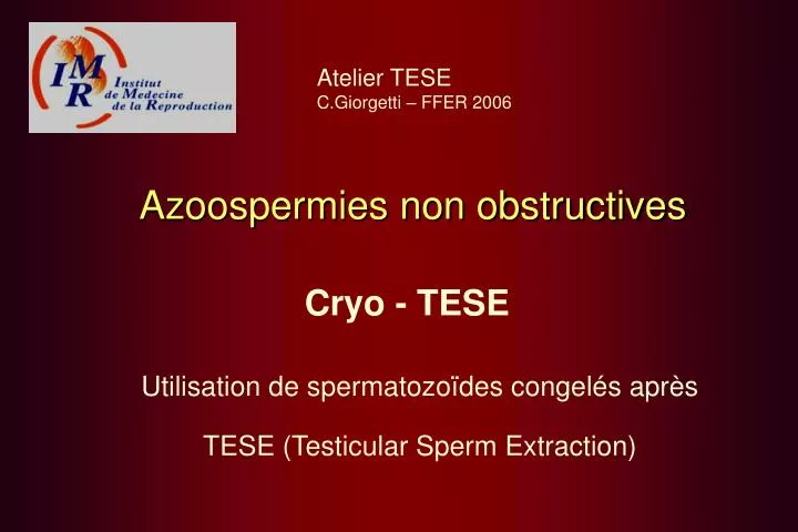 azoospermies non obstructives