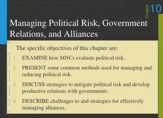 Managing Political Risk, Government Relations, and Alliances