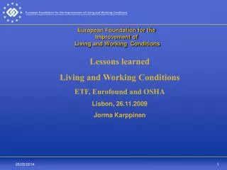 European Foundation for the Improvement of Living and Working Conditions