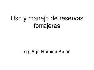 uso y manejo de reservas forrajeras
