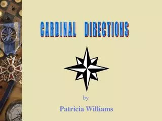 CARDINAL DIRECTIONS